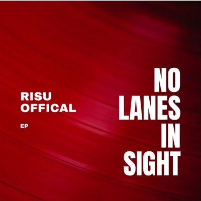 No Lanes In Sight - EP