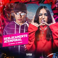 Deslocamento Atemporal - Single - DJ Londres & MC MEDUZA