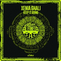 Keep It Going - Single - Xenia Ghali