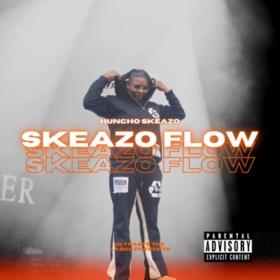 Skeazo Flow - Single