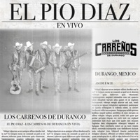 El Pio Diaz (En vivo) - Single - Los Carreños De Durango
