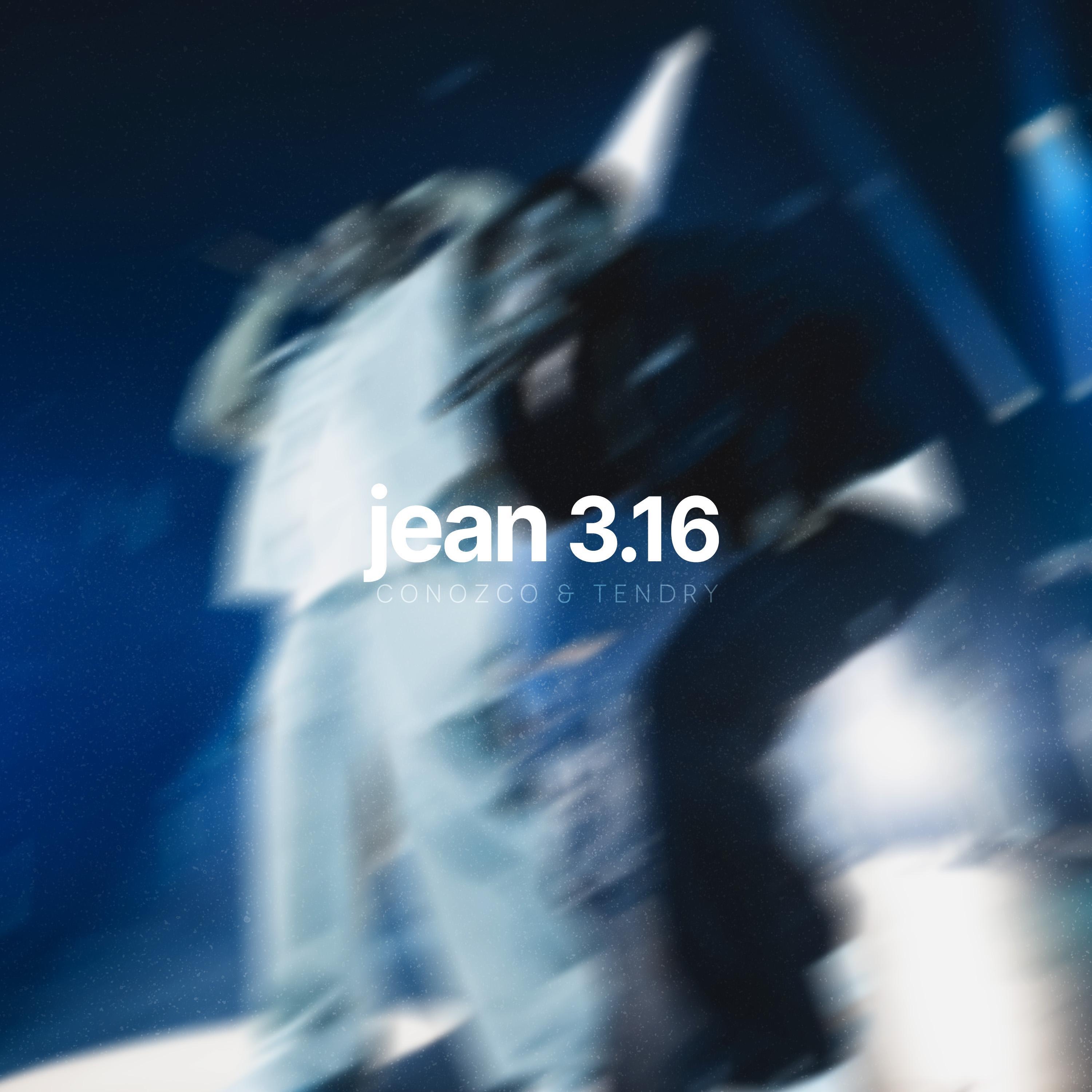 Conozco & Tendry - Jean 3:16