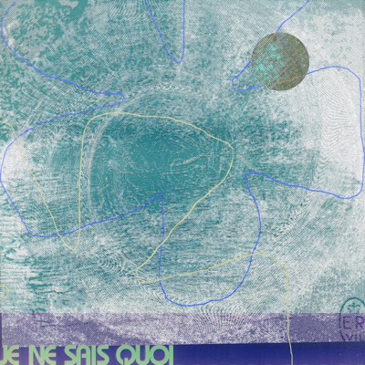 JE NE SAIS QUOI - Single