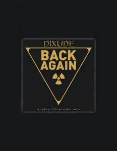 Listen to Dixude, watch music videos, read bio, see tour dates & more!