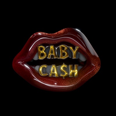 BABY CA$h (feat. FLAK VAN) - Single