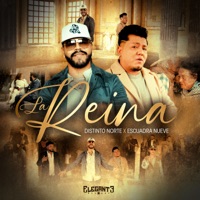 La Reina - Single - DISTINTO NORTE & Escuadra9