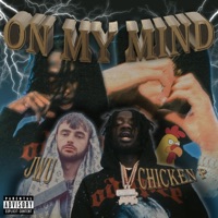 On My Mind (feat. Chicken P) - Single - Jwu & Danny G Beats