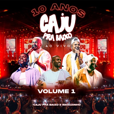 10 Anos de Caju, Vol. 1 (Ao Vivo)