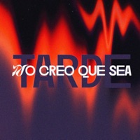 No Creo Que Sea Tarde - Single - Beau the kid