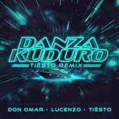 Danza Kuduro (Tiësto Remix) - Don Omar, Lucenzo &amp; Tiësto Cover Art