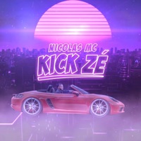 Kick Zé - Single - Nicolas MC