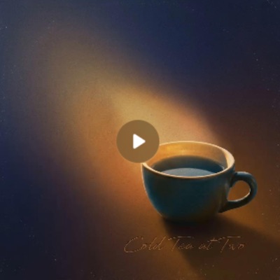 Cold Tea at Two (Radio Edit) - Single