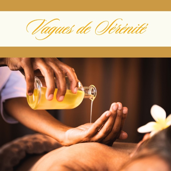 Vagues de Sérénité: Musique de Spa