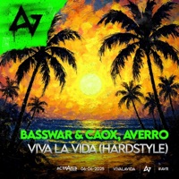 Viva La Vida (Hardstyle) - Single - BassWar, CaoX & Averro