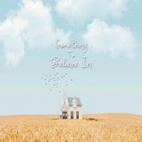 Something To Believe In - Single - Foulds