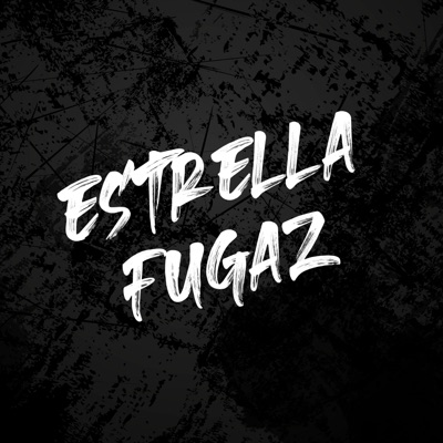 Estrella Fugaz (feat. McReyden) - Single