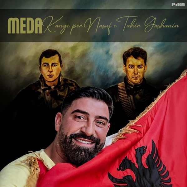 Kangë për dëshmorët Nasuf e Tahir Gashani (feat. Meda)