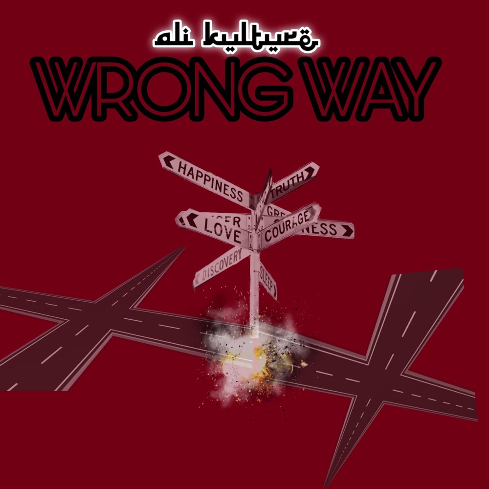 Обложка альбома «WRONG WAY - Single» — Ali Kulture