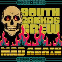 Mad Again - South Rakkas Crew
