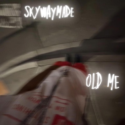 Old Me - Single