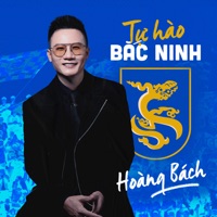 Tự hào Bắc Ninh - Single - Hoang Bach