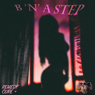 B 'N' a Step - Single