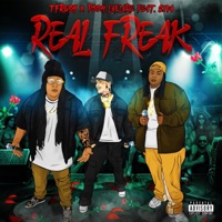 Real Freak (feat. SIYA) - Single - TFRESH & Pooh Laflare