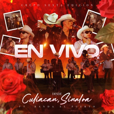 Desde Culiacan,Sinaloa FT Banda EL Puerto - EP