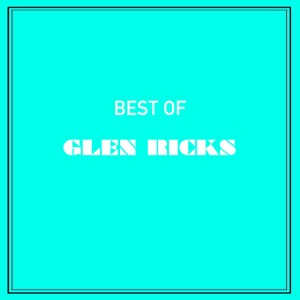 Best of Glen Ricks