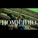Homicidio feat Latin Fresh Single