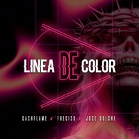 Linea de Color - Single - Cashflame, Freciso & Jose Dolche