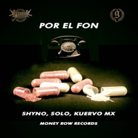 Por el Fon (feat. Shyno, Soloperego & Kuervo Mx) - Single - The G