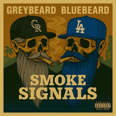 GreyBeard and Bluebeard Present: Smoke Signals - EP