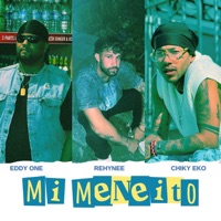 Mi Meneito - Single - Eddy One, Chiky Eko & REHYNEE
