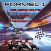 Formel 1: Die Geschichte der Pferdestärken [Formula 1: The History of Horsepower] (Unabridged) - Nick Anders