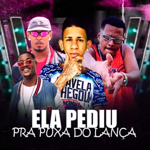 Ela Pediu pra Puxa do Lança (feat. Eo Efraa & 081 Records)