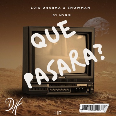 QUE PASARA? (feat. Snowman 03) - Single