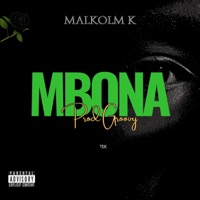 MBONA - Single - Malkolm K