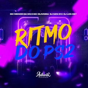 Ritmo do Ps2 (feat. DJ LKS 067)