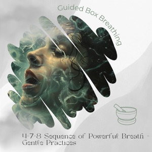 4-7-8 Sequence of Powerful Breath - Gentle Practices