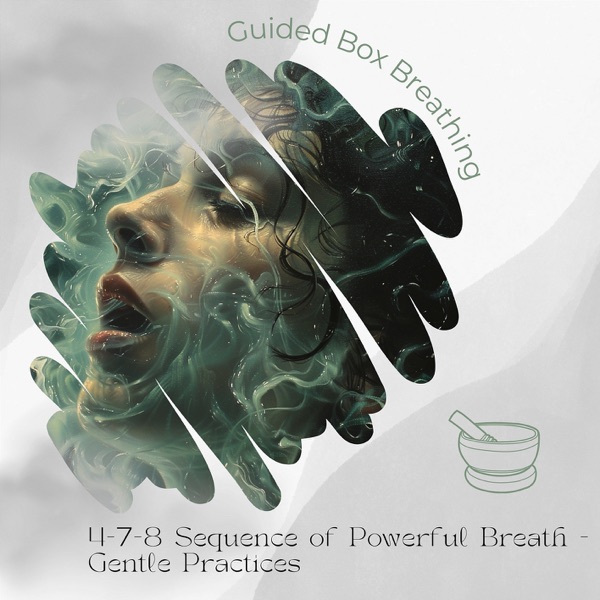 4-7-8 Sequence of Powerful Breath - Gentle Practices