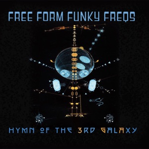 Hymn of the 3rd Galaxy (feat. G. Calvin Weston) - Single