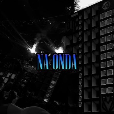 Na Onda - Single