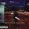 Bottle Bluez - Single