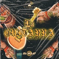 La guitarra (tnt) [Special Version] - Single - Dj Rojo