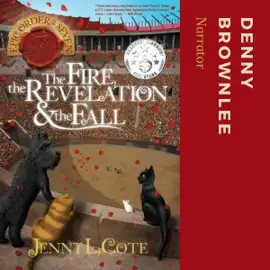 The Fire, the Revelation and the Fall: Epic Order of the Seven, Book 6 (Unabridged)
