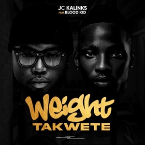 WEIGHT TAKWETE - Single