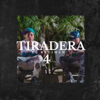 Tiradera 4 - Single - El Regimen