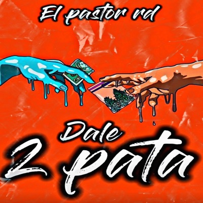 Dale 2 Pata - Single