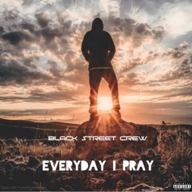 Everyday I Pray (feat. Lil Page) Nun Pagez